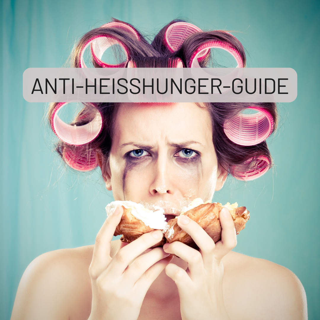 Anti-Heißhunger-Guide